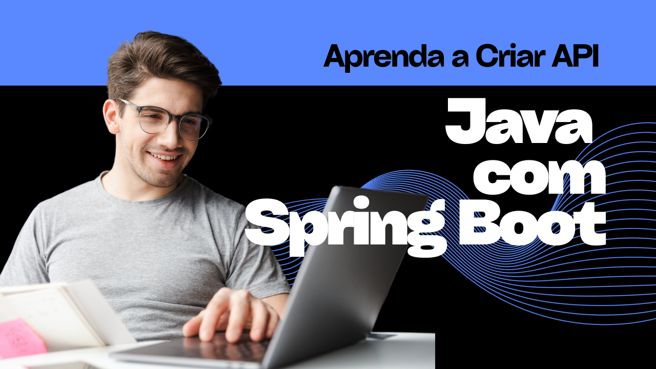 Banner Criando uma Api Rest com Spring Boot e ChatGPT